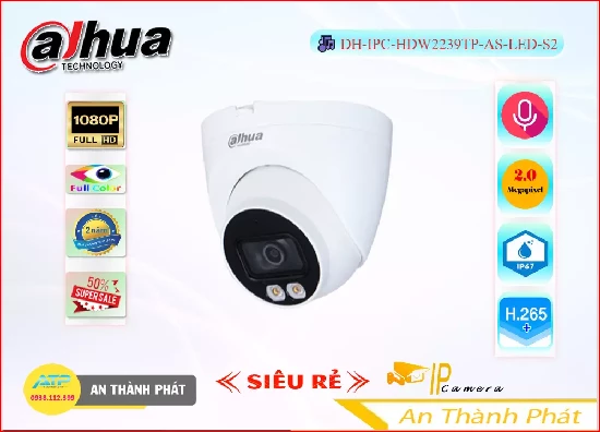 Camera IP Full Color DH-IPC-HDW2239TP-AS-LED-S2,Giá DH-IPC-HDW2239TP-AS-LED-S2,DH-IPC-HDW2239TP-AS-LED-S2 Giá Khuyến Mãi,bán Camera DH-IPC-HDW2239TP-AS-LED-S2 Sắc Nét ,DH-IPC-HDW2239TP-AS-LED-S2 Công Nghệ Mới,thông số DH-IPC-HDW2239TP-AS-LED-S2,DH-IPC-HDW2239TP-AS-LED-S2 Giá rẻ,Chất Lượng DH-IPC-HDW2239TP-AS-LED-S2,DH-IPC-HDW2239TP-AS-LED-S2 Chất Lượng,DH IPC HDW2239TP AS LED S2,phân phối Camera DH-IPC-HDW2239TP-AS-LED-S2 Sắc Nét ,Địa Chỉ Bán DH-IPC-HDW2239TP-AS-LED-S2,DH-IPC-HDW2239TP-AS-LED-S2Giá Rẻ nhất,Giá Bán DH-IPC-HDW2239TP-AS-LED-S2,DH-IPC-HDW2239TP-AS-LED-S2 Giá Thấp Nhất,DH-IPC-HDW2239TP-AS-LED-S2 Bán Giá Rẻ