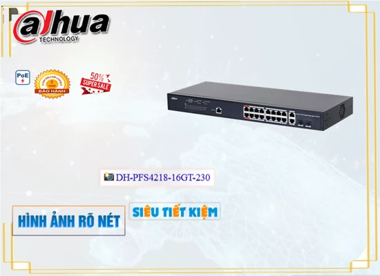 Lắp đặt camera tân phú Switch chuyển đổi mạng Dahua DH-PFS4218-16GT-230