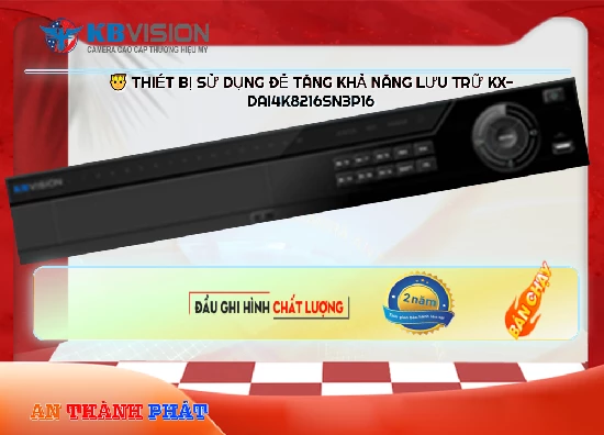 Lắp đặt camera tân phú Đầu Ghi KBvision KX-DAi4K8216SN3P16