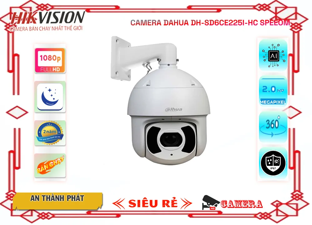 Camera Speedom DH-SD6CE225I-HC Dahua,Giá DH-SD6CE225I-HC,DH-SD6CE225I-HC Giá Khuyến Mãi,bán DH-SD6CE225I-HC Camera An