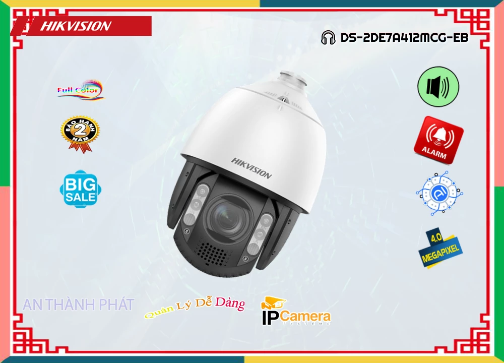 Camera Hikvision DS-2DE7A412MCG-EB,Chất Lượng DS-2DE7A412MCG-EB,DS-2DE7A412MCG-EB Công Nghệ Mới, IP