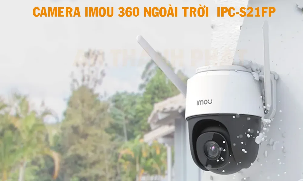 Giới Thiệu Camera IMOU Ngoài Trời IPC-S21FP