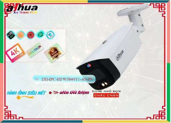 Lắp đặt camera tân phú Camera Dahua DH-IPC-HFW3849T1-AS-PV
