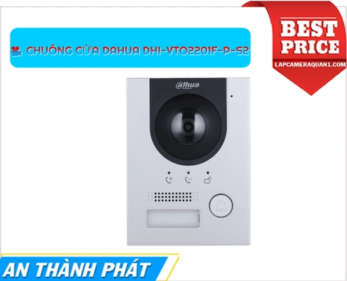 DHI-VTO2201F-P-S2, chuông cửa thông minh DHI-VTO2201F-P-S2, chuông video Dahua VTO2201F-P-S2, nút nhấn chuông có camera DHI-VTO2201F-P-S2, villa door station DHI-VTO2201F-P-S2, chuông cửa IP Dahua VTO2201F-P-S2, chuông cửa IP villa VTO2201F-P-S2, nút nhấn chuông IP Dahua VTO2201F-P-S2