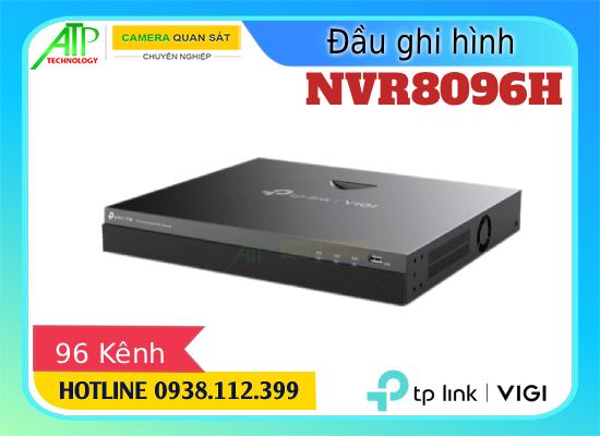 VIGI NVR8096H 96 kênh, Đầu ghi VIGI NVR8096H, NVR8096H TP-LINK VIGI, VIGI NVR8096H , NVR8096H, VIGI NVR8096H đầu ghi camera ip, đầu ghi NVR8096H Giám sát
