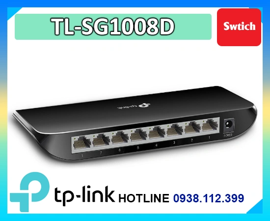 Lắp đặt camera Swtich TL-SG1008D Giá Rẻ