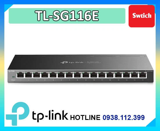 Lắp đặt camera Switch 16 Port TL-SG116E TP-Link