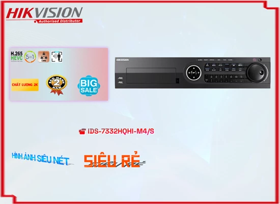 Lắp đặt camera tân phú Đầu Ghi Hikvision Giá rẻ iDS-7332HQHI-M4/S
