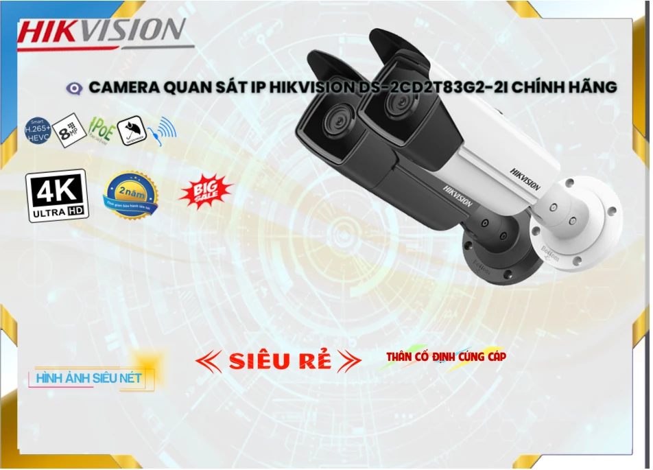 Camera IP Hikvision DS-2CD2T83G2-2I,DS-2CD2T83G2-2I Giá Khuyến Mãi, IP POEDS-2CD2T83G2-2I Giá rẻ,DS-2CD2T83G2-2I Công