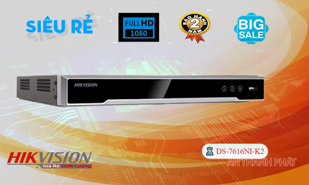Hikvision DS-7616NI-K2 Giá rẻ ❇