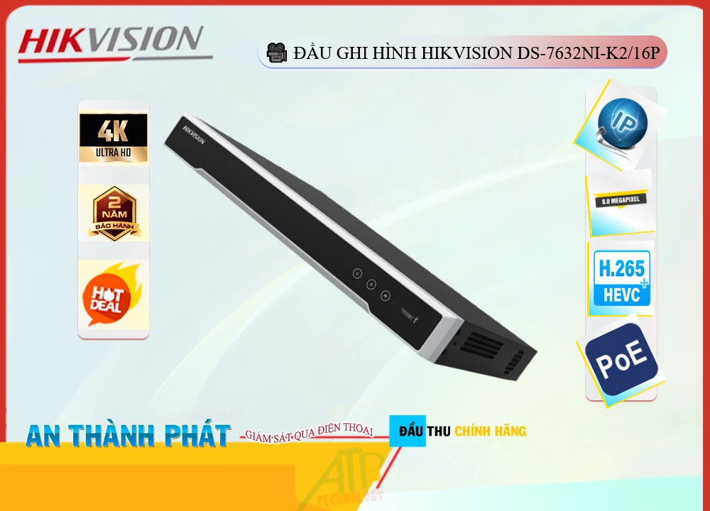 Đầu Ghi Hikvision DS-7632NI-K2/16P,Giá DS-7632NI-K2/16P,phân phối DS-7632NI-K2/16P, Đầu Thu DS-7632NI-K2/16P Hikvision