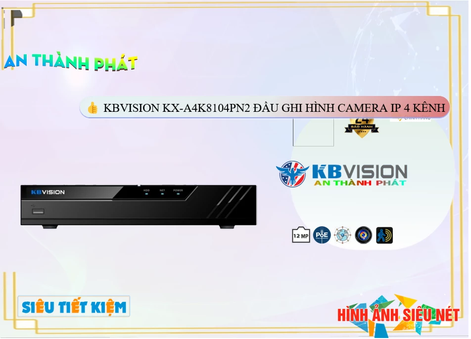 Đầu Ghi KBvision KX-A4K8104PN2,Giá KX-A4K8104PN2,phân phối KX-A4K8104PN2,KX-A4K8104PN2 Đầu ghi Camera KBvision Sắc Nét
