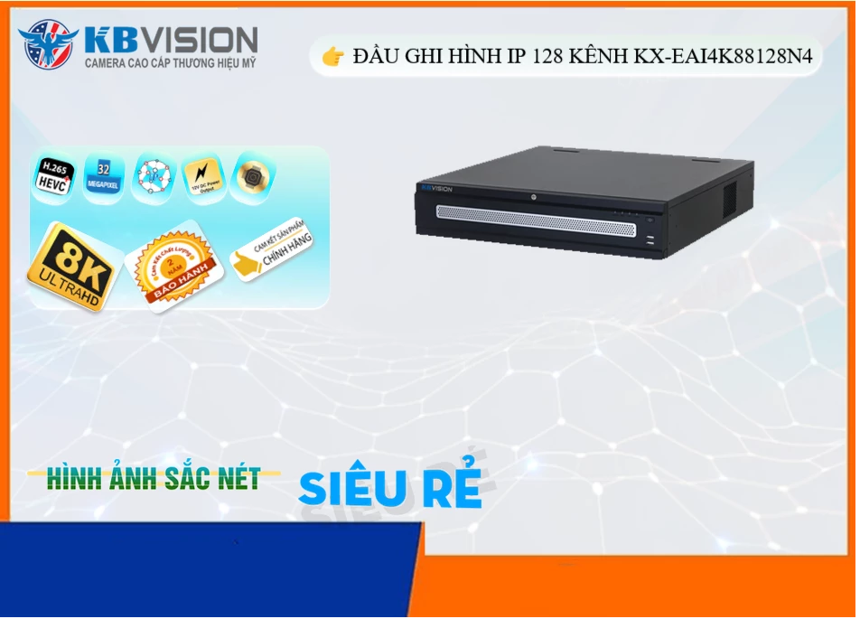 Đầu Ghi KBvision KX-EAi4K88128N4,KX-EAi4K88128N4 Giá rẻ,KX-EAi4K88128N4 Giá Thấp Nhất,Chất Lượng Ip Sắc Nét