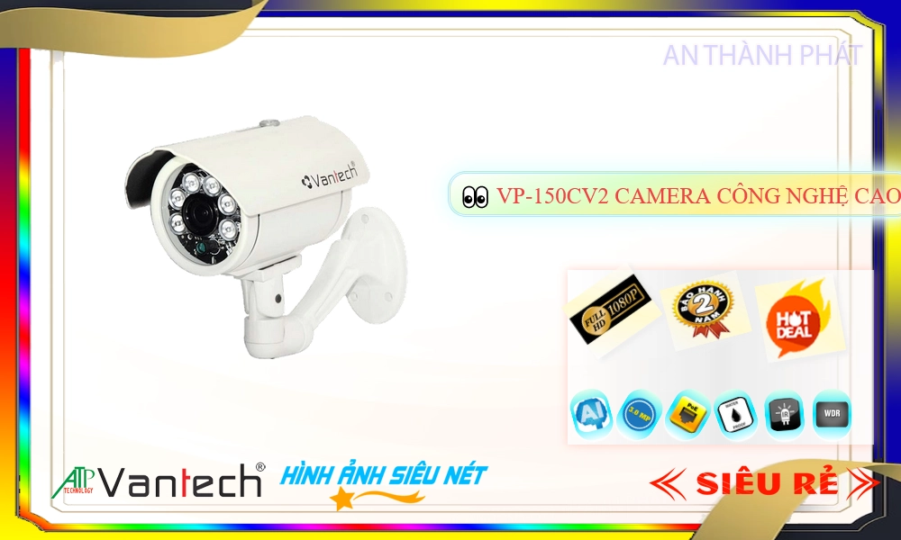 Camera VP-150CV2 0MP,thông số VP-150CV2, IP POEVP-150CV2 Giá rẻ,VP 150CV2,Chất Lượng VP-150CV2,Giá VP-150CV2,VP-150CV2
