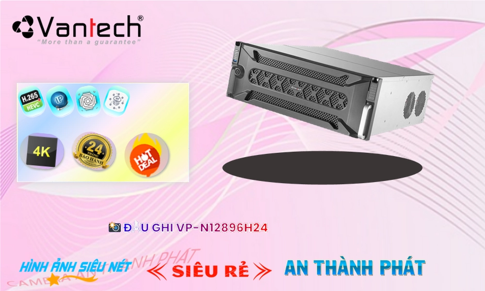 VP-N12896H24Thiết Bị Ghi Hình Thiết kế Đẹp VanTech