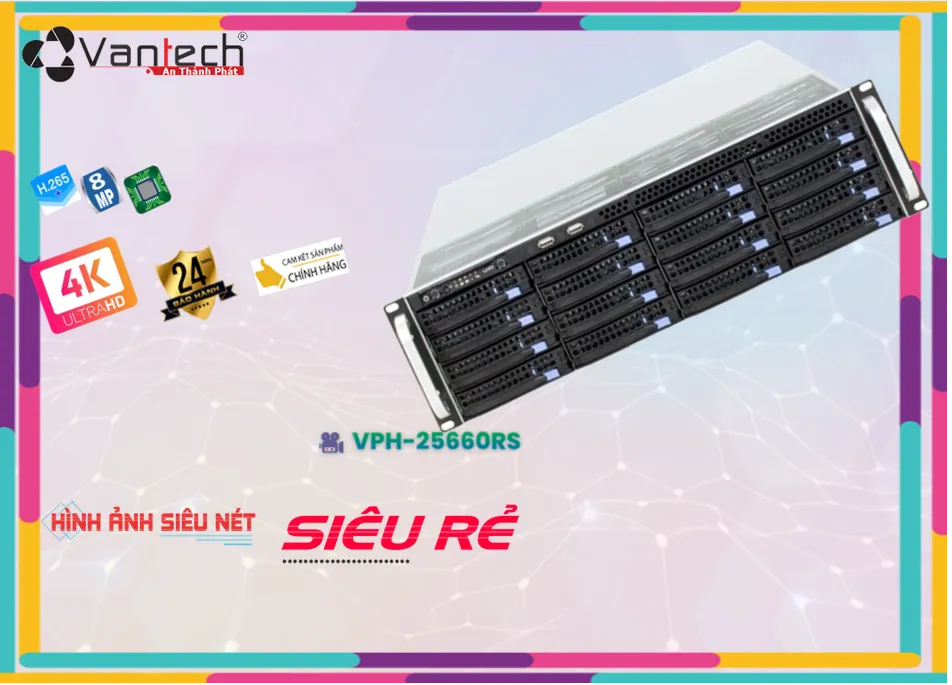 server VanTech VPH-25660RS,thông số VPH-25660RS,VPH 25660RS,Chất Lượng VPH-25660RS,VPH-25660RS Công Nghệ