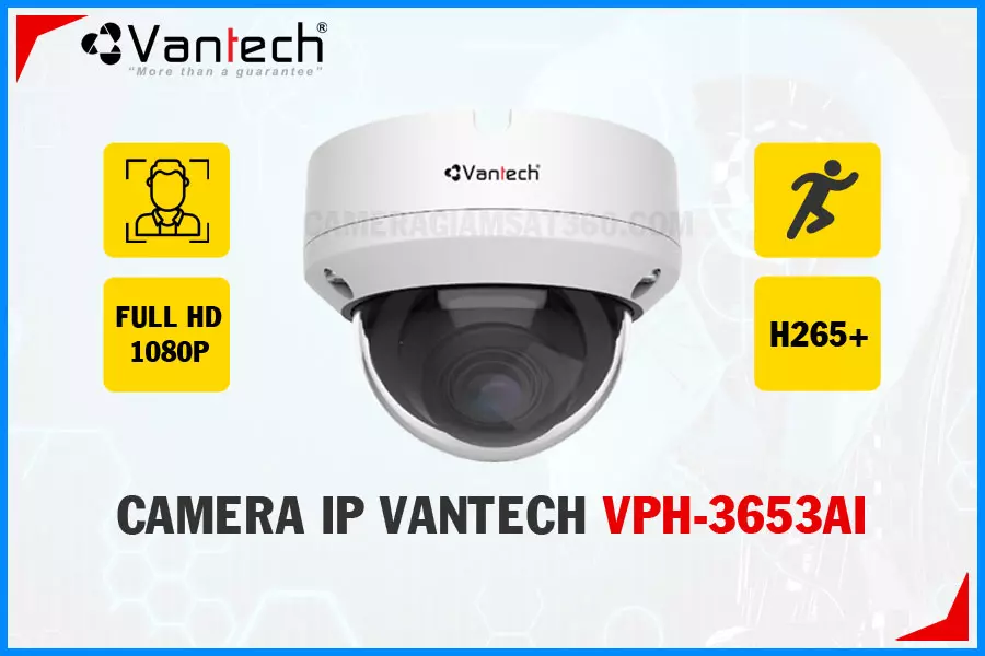 Camera IP Vantech AI VPH-3653AI,thông số VPH-3653AI,VPH 3653AI,Chất Lượng VPH-3653AI,VPH-3653AI Công Nghệ