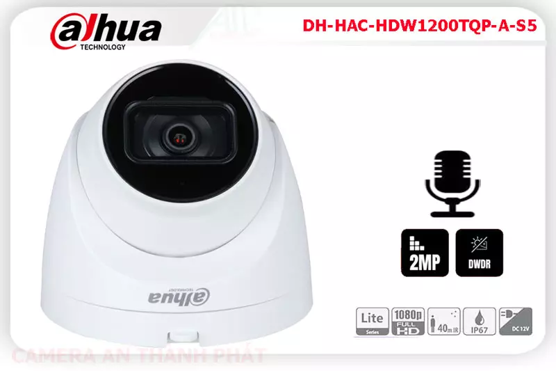 Camera quan sat dahua DH HAC HDW1200TQP A S5,thông số DH-HAC-HDW1200TQP-A-S5,DH HAC HDW1200TQP A S5,Chất Lượng