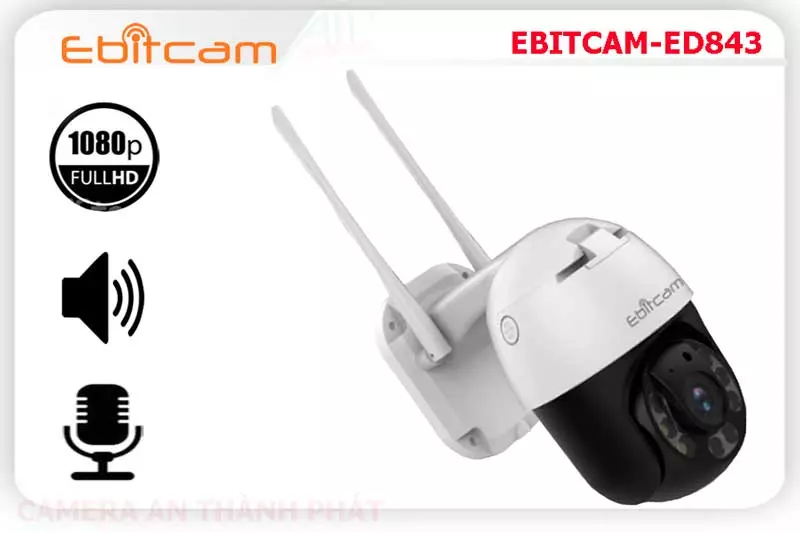 Camera IP WIFI EBITCAM-ED843,Giá EBITCAM-ED843,phân phối EBITCAM-ED843,EBITCAM-ED843 Camera Giám Sát Sắc Nét Bán Giá