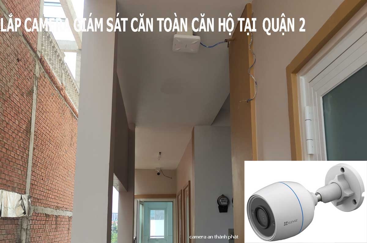 lắp Camera căn hộ tại quận 2
